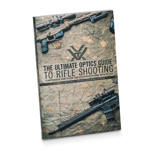 the ultimate optics guide to rifle shooting